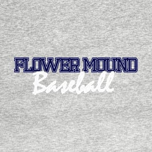 Flower Mound Baseball T-Shirt